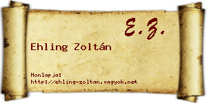 Ehling Zoltán névjegykártya